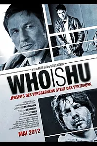 Постер к фильму «Who Is Hu (2012)»