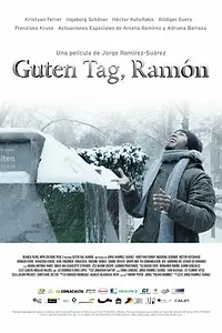 Главный постер фильма «Добрый день, Рамон (2013)»