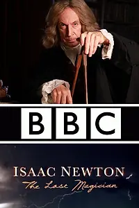 Постер к фильму «Исаак Ньютон: Последний чародей (2013)»