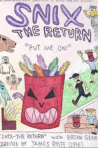 Постер к фильму «Snix: The Return (1996)»