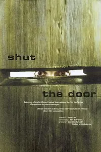 Постер к фильму «Закройте дверь (2000)»