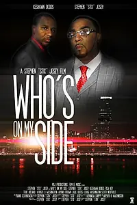 Постер к фильму «Who's on My Side»