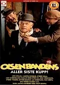 Постер к фильму «Самая последняя дерзкая кража банды Ольсена (1982)»