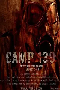 Постер к фильму «Лагерь 139 (2013)»