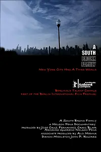 Главный постер фильма «A South Bronx Family (2014)»