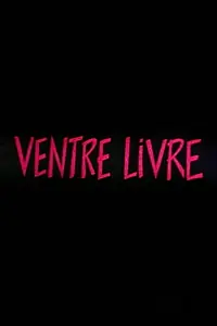 Главный постер фильма «Ventre Livre (1994)»