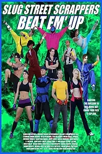 Постер к фильму «Slug Street Scrappers: Beat Em Up (2013)»
