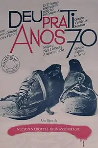 Главный постер фильма «Deu Pra Ti Anos 70 (1981)»