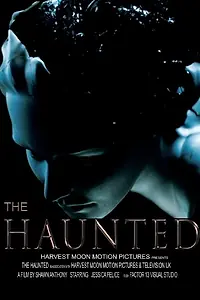 Постер к фильму «The Haunted (2015)»
