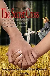 Постер к фильму «The Secret Cross (2014)»