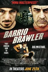 Постер к фильму «Баррио Броулер (2013)»