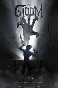 Постер к фильму «Gloom (2015)»