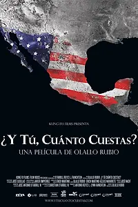 Главный постер фильма «¿Y tú cuánto cuestas? (2007)»