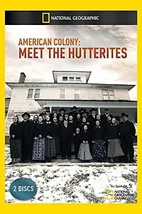 Главный постер сериала «Американская колония: Знакомство с гуттеритами (2012)»