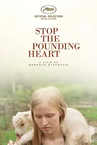 Постер к фильму «Остановите сердцебиение (2013)»