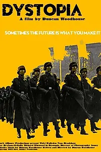 Постер к фильму «Dystopia (2013)»