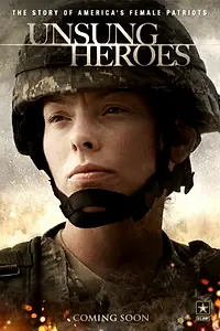 Постер к фильму «Unsung Heroes: The Story of America's Female Patriots (2014)»