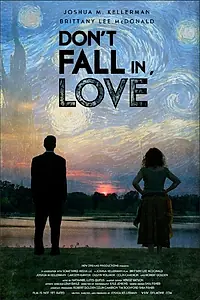 Постер к фильму «Don't Fall in, Love (2014)»