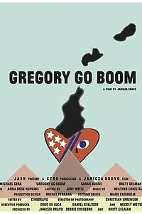 Главный постер фильма «Грегори уходит в отрыв (2013)»