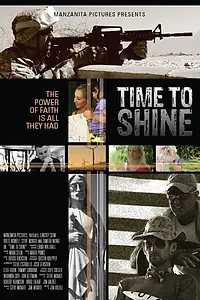 Постер к фильму «Time to Shine»