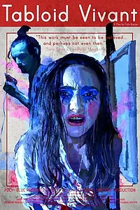 Постер к фильму «Tabloid Vivant (2016)»