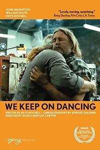 Главный постер фильма «Мы продолжаем танцевать (2013)»