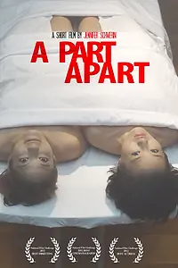 Постер к фильму «A Part Apart (2012)»