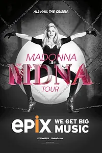 Главный постер фильма «Мадонна: MDNA тур (2013)»