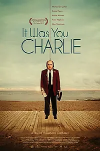Главный постер фильма «Это был ты, Чарли (2013)»