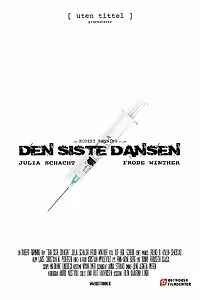 Постер к фильму «Den siste dansen (2013)»