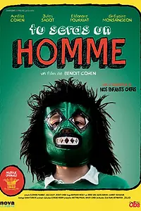 Постер к фильму «Будь мужчиной (2013)»