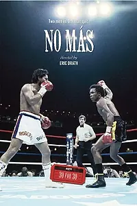 Постер к фильму «No Más (2013)»