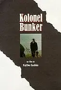 Постер к фильму «Полковник Бункер (1996)»