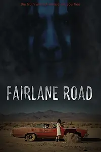 Главный постер фильма «Fairlane Road (2016)»