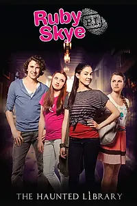 Постер к фильму «Ruby Skye P.I.: The Haunted Library (2012)»