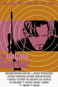 Постер к сериалу «The Rolling Soldier (2013)»