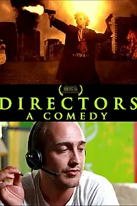 Постер к фильму «Directors: A Comedy (2013)»