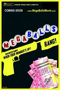 Постер к фильму «MegaBall$»