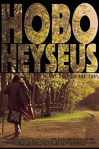 Главный постер фильма «Hobo Heyseus (2016)»