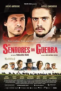 Постер к фильму «Os Senhores da Guerra 2 - Passo da Cruz (2014)»