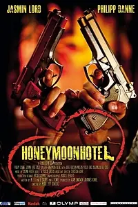 Постер к фильму «Honeymoon Hotel (2013)»
