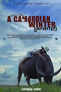 Постер к фильму «A Cambodian Winter»
