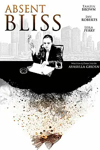 Постер к фильму «Отсутствующее блаженство (2013)»