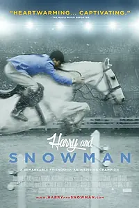 Постер к фильму «Harry & Snowman (2015)»