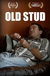 Постер к фильму «Old Stud (2013)»