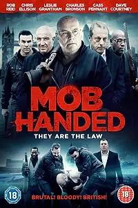 Постер к фильму «Mob Handed (2016)»