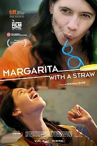 Главный постер фильма «Маргариту, с соломинкой (2014)»