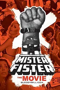 Главный постер фильма «Mister Fister»