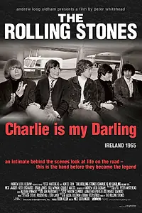 Главный постер фильма «The Rolling Stones: Чарли — моя лапочка (2012)»