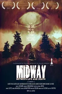 Главный постер фильма «Midway - Tra la vita e la morte (2013)»